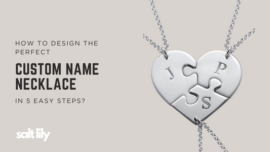 How to Design the Perfect Custom Name Necklace in 5 Easy Steps?